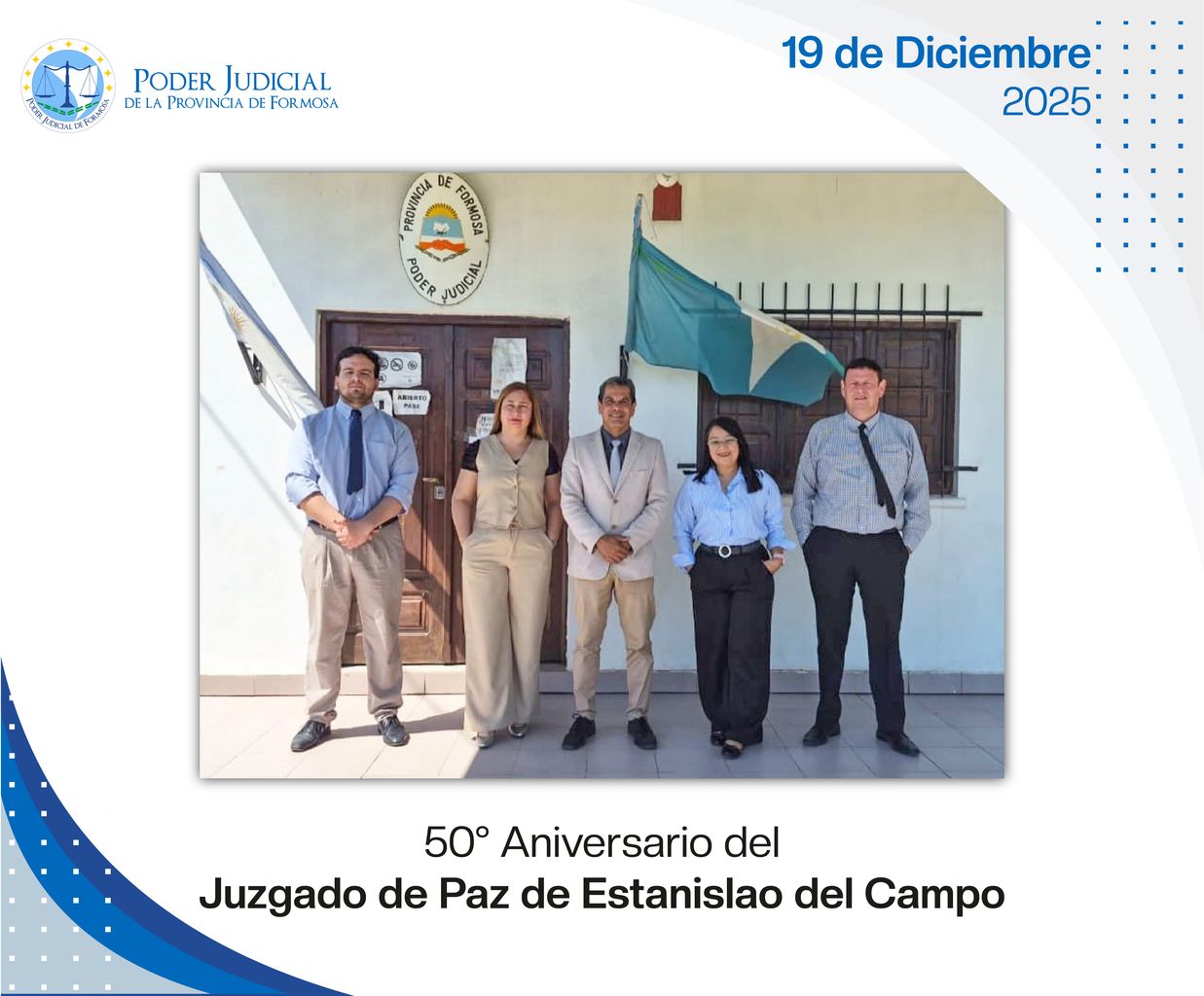 Efemérides - 50º Aniversario Juzgado de Paz Estanislao del Campo