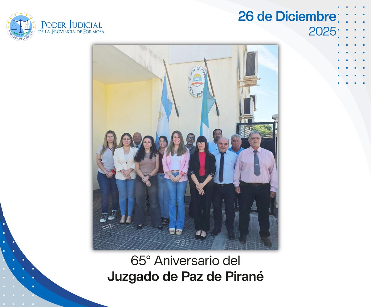 Efemérides - 65º Aniversario Juzgado de Paz Pirané