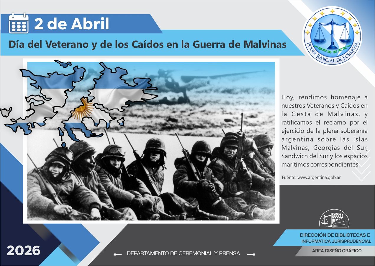 Efemérides - Día del Veterano y de los Caídos en la Guerra de Malvinas