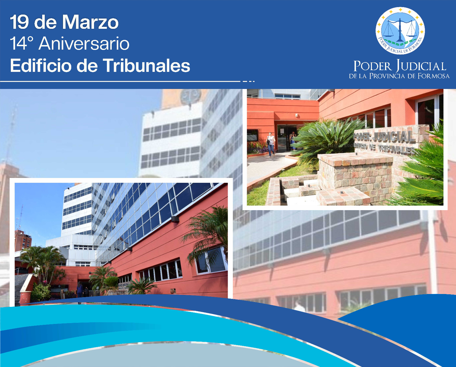 Aniversario Edificio de Tribunales