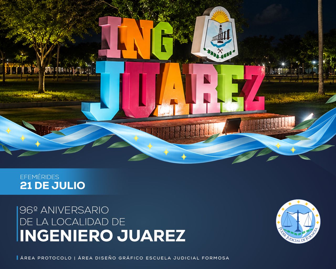 Efemérides - 96º Aniversario Ingeniero Juarez
