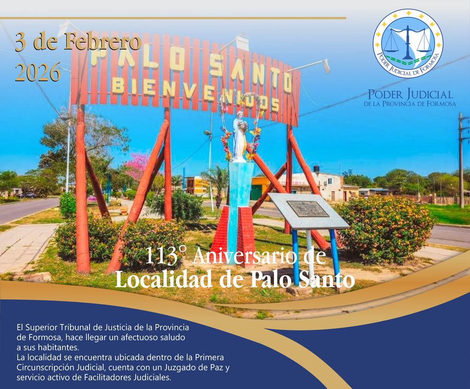 Efemérides - 113° Aniversario Localidad Palo Santo