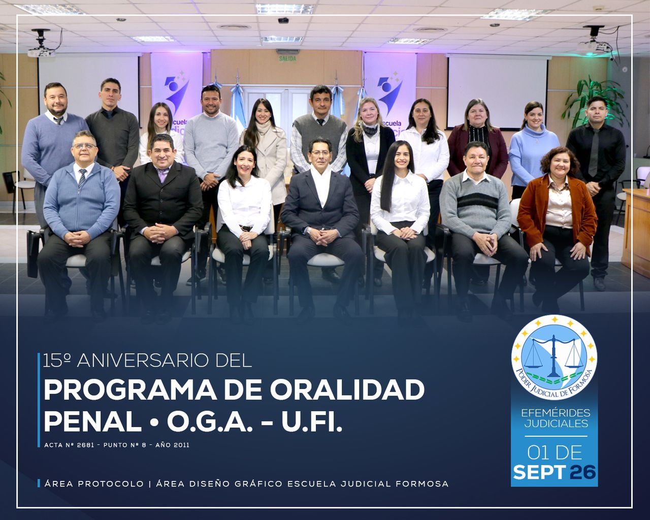 Efemérides - 15º Aniversario OGA Penal - UFI