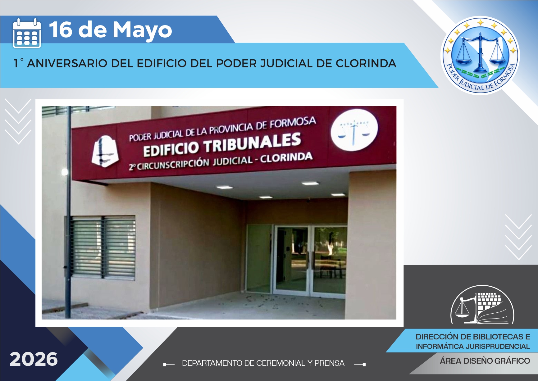 Efemérides - 1º Aniversario edificio del Poder Judicial de Clorinda