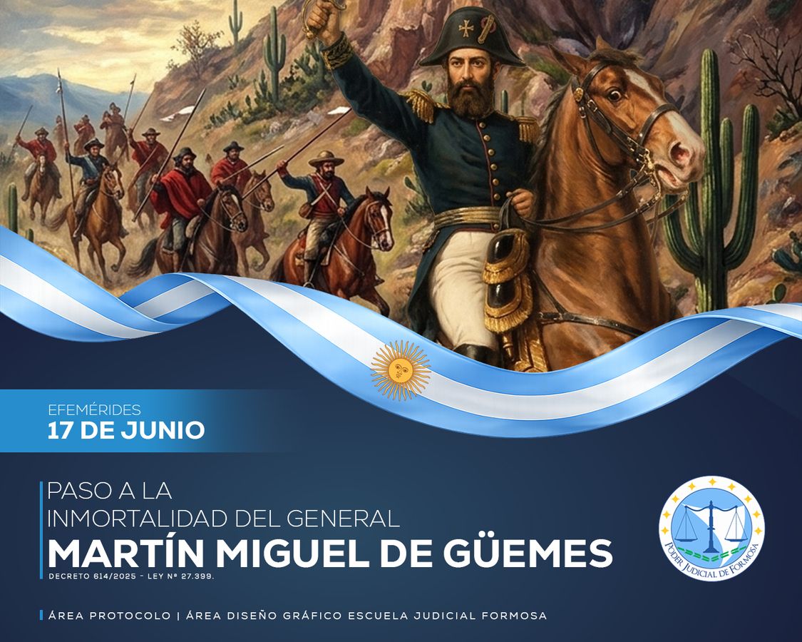 Efemérides - Martín Miguel de Güemes